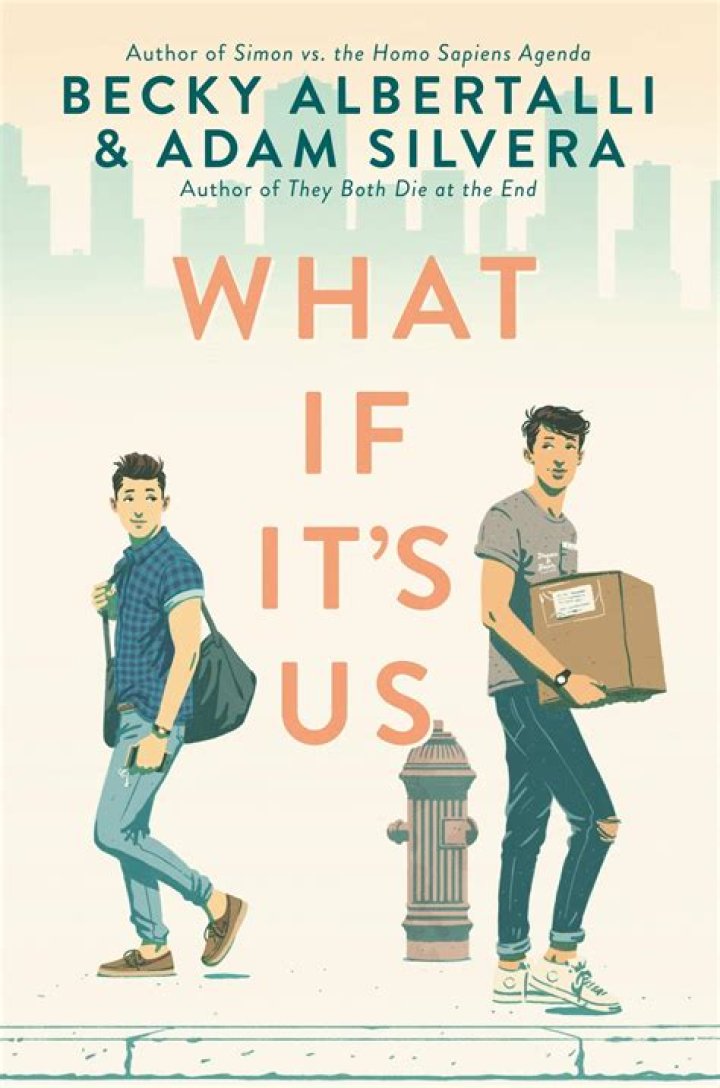 'What If It's Us' By Becky Albertalli And Adam Silvera Is Becoming A Movie & It Could Be The Next Big Rom-Com