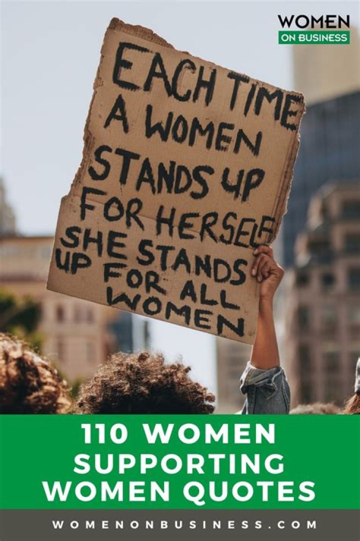11 Inspiring Quotes About Women Supporting Women