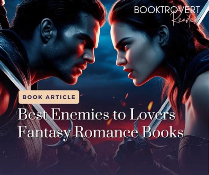 26 Best Enemies-To-Lovers Books To Read In 2022, From YA Romance To Fantasy