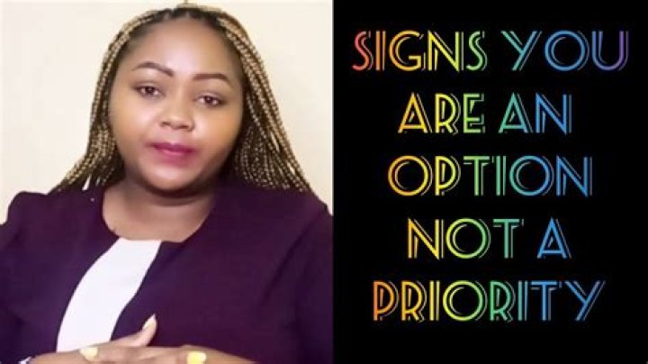 4 Signs you are an option and not a priority