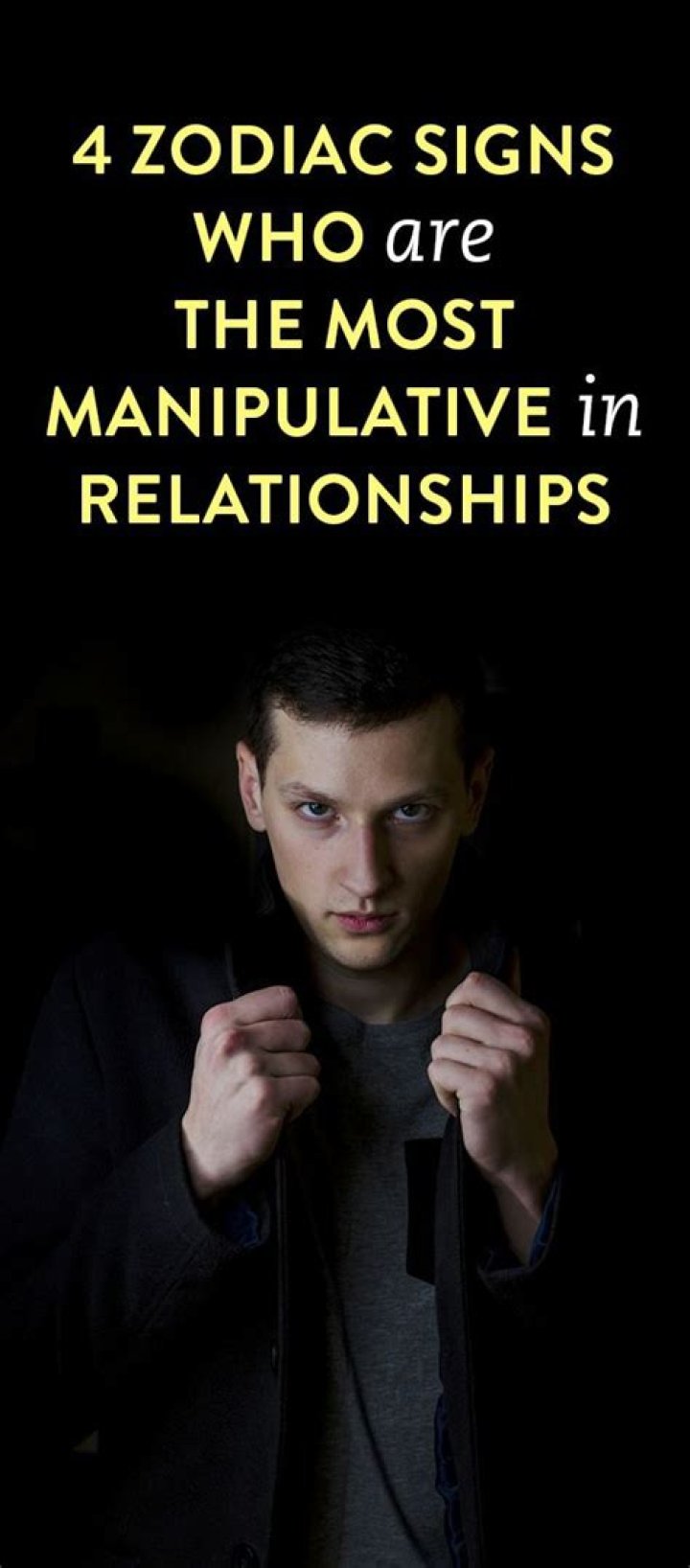 4 Zodiac Signs Who Are The Most Likely To Be Manipulative In Relationships