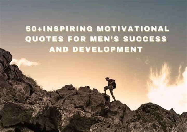 50 Greatest Inspirational Quotes for Men