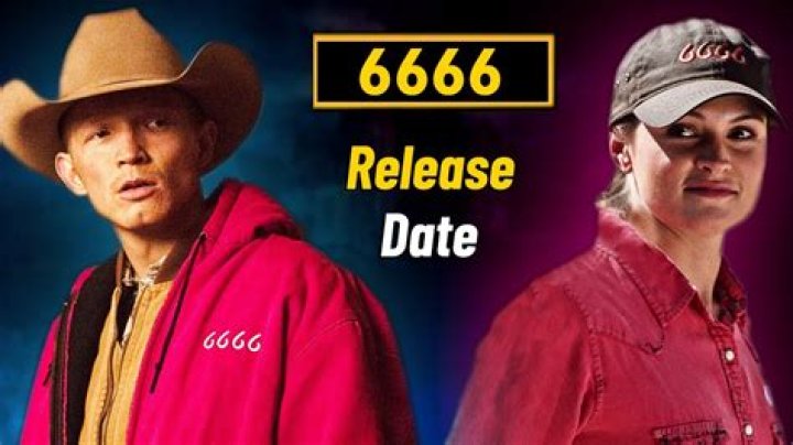 6666 Release Date: When Is It Coming?