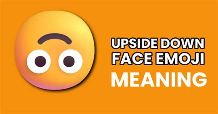 9 Ways To Use The Upside Down Face Emoji, Because It Can Indicate So Much More Than Sarcasm