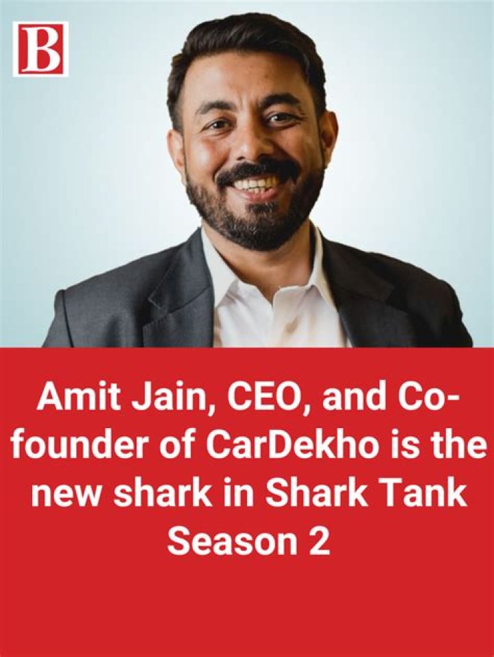 Amit Jain Cardekho Wiki, Age, Shark Tank 2, CEO, Biography, Family, Net Worth
