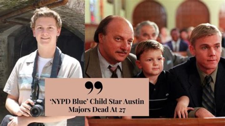 Austin Majors, child star from 'NYPD Blue,' dead at 27
