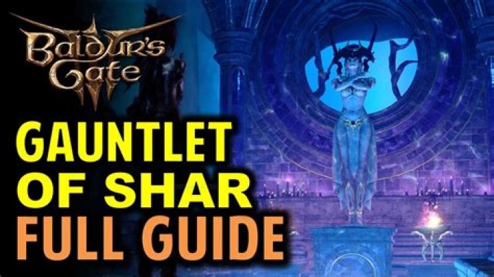 Baldur's Gate 3: Gauntlet of Shar Guide