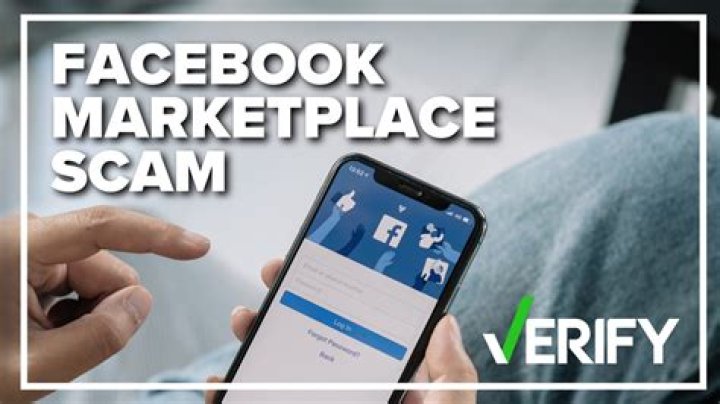 BBB warns of ‘big ticket item’ scams on Facebook Marketplace