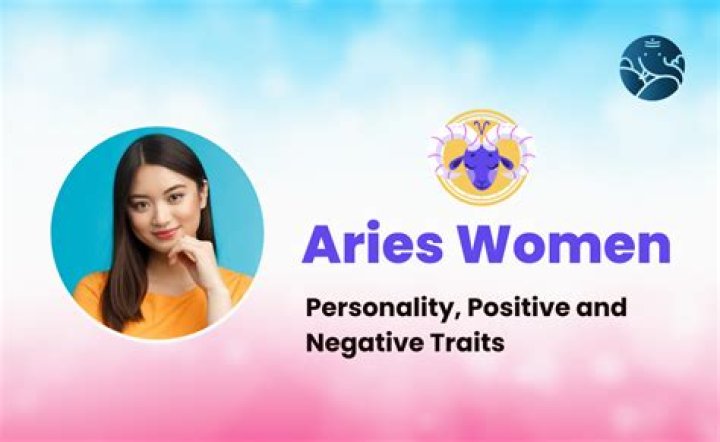 Best 10 Aries Woman Personality Traits That Stand Out