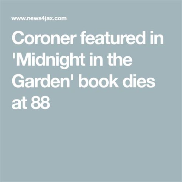Coroner featured in ‘Midnight in the Garden’ book dies at 88