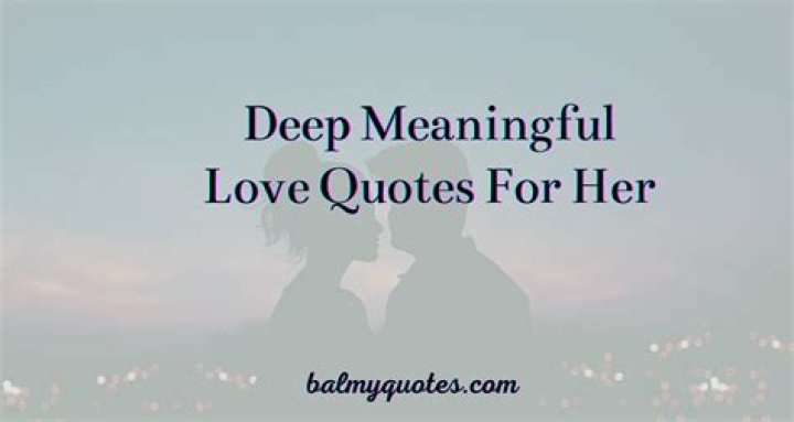 Deep Intimate Love Quotes: When Words Convey the Power of Love