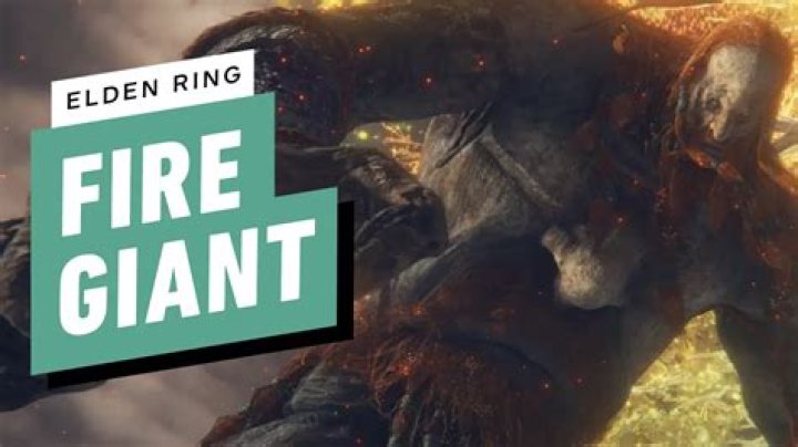 Elden Ring: How to Defeat the Fire Giant