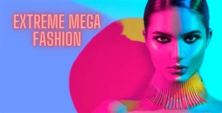 Exploring the World of Extreme Mega Fashion