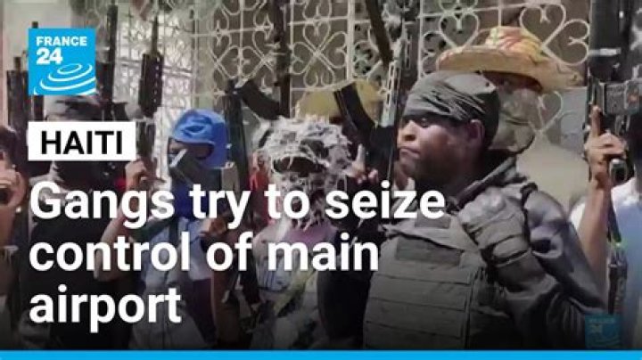 Gangs in Haiti try to seize control of main airport in newest attack on key government sites