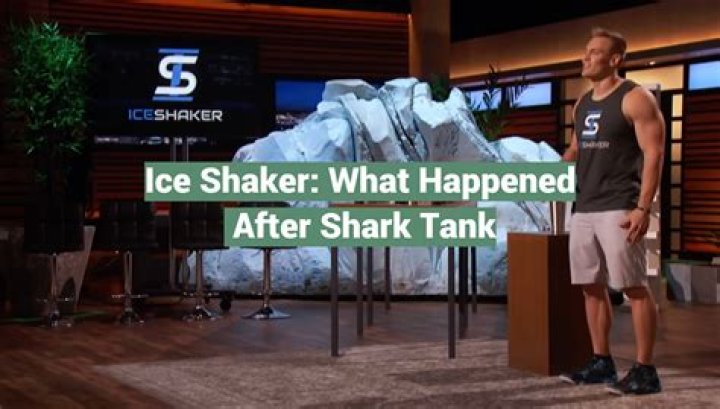Here's What Happened To Ice Shaker After Shark Tank