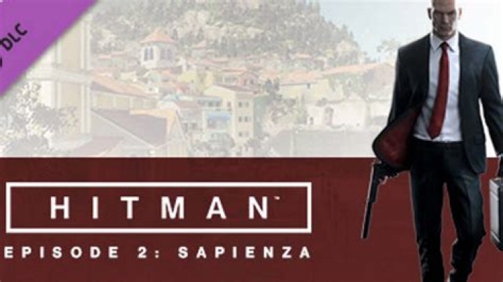 Hitman: Episode 2 Sapienza Review