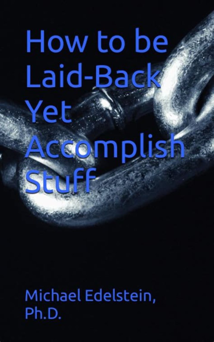 How to be laid back