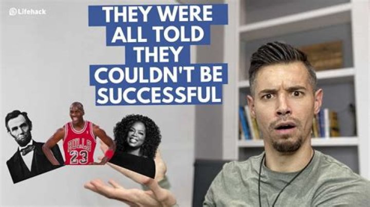 How to be successful even when others don’t think you can be