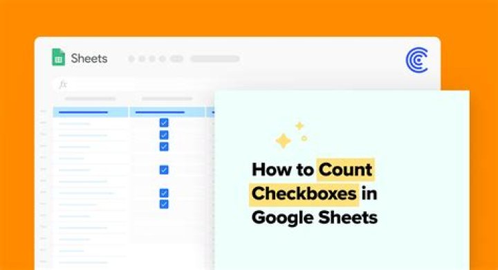 How to Count Checkboxes in Google Sheets