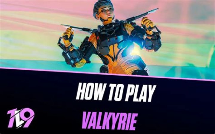 How To Play Valkyrie in Apex Legends
