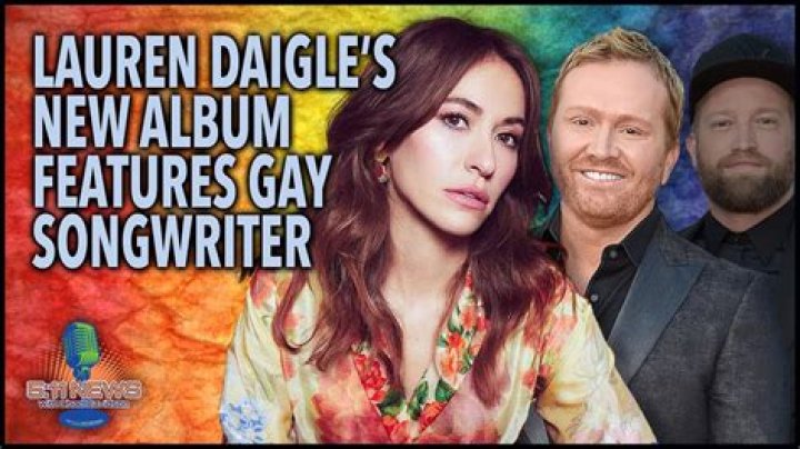 Is Lauren Daigle Gay? Taking a Look at Her Love Interests