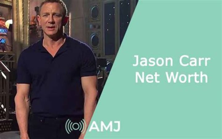 Jason Carr Net Worth 2024