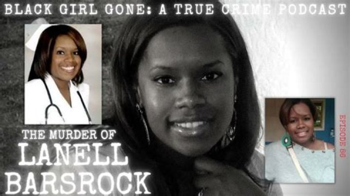 LaNell Barsock Murder: How Did She Die? Who Killed Her?