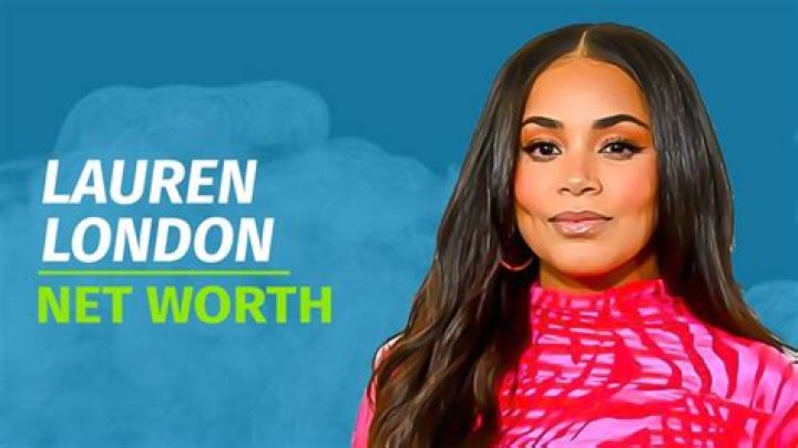 Lauren London Net Worth & Achievements