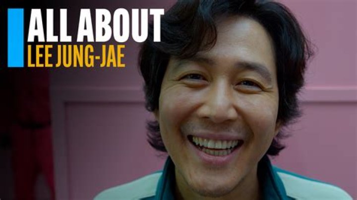 Lee Jung Jae - All You Need to Know