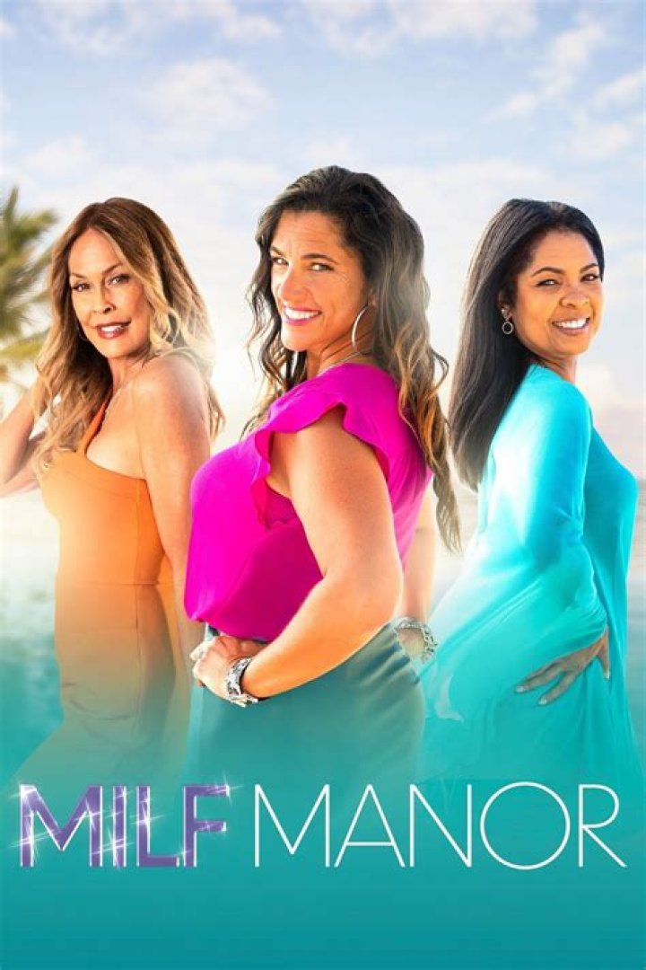 Milf Manor Where Are They Now?