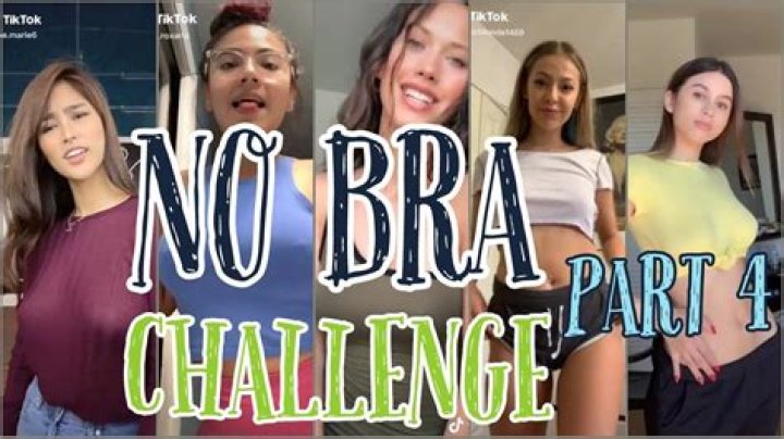 No Bra Challenge Viral On Tiktok