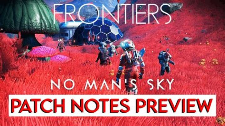 No Man’s Sky Frontiers Update Patch Notes