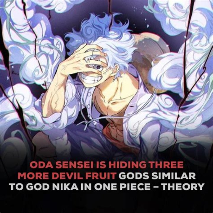 Oda Sensei is Hiding Three More Devil Fruit Gods Similar To God Nika in One Piece – Theory