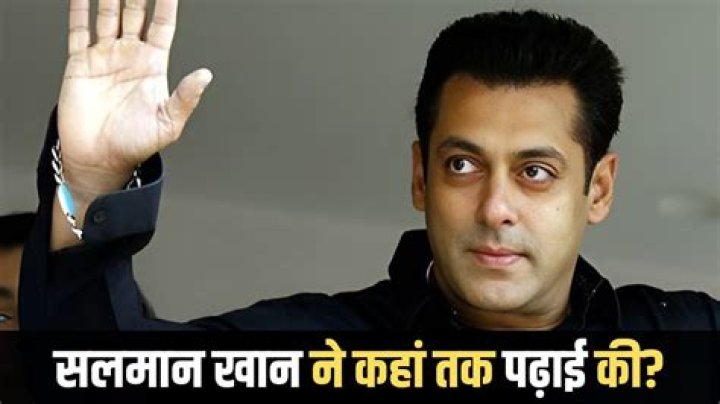 Salman Khan Education Qualification