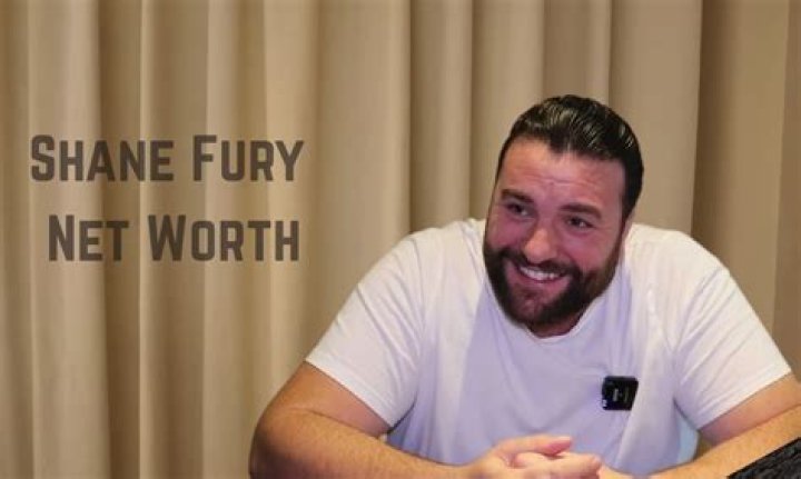 Shane Fury Net Worth 2024