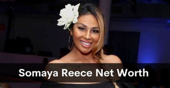 Somaya Reece Net Worth 2024