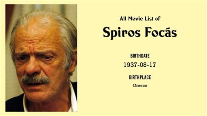 Spiros Focas Obituary; Actor Spiros Focas Has Passed Away.