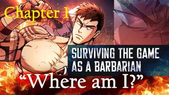 Surviving The Game as a Barbarian Chapter 38: Release Date, Recap, & Spoilers
