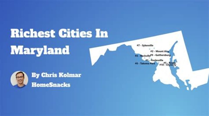 The 10 Richest Cities in Maryland