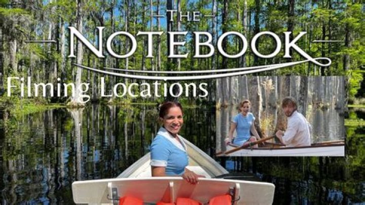 The Notebook Filming Locations: Where is the Movie Filmed?