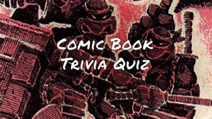 The Ultimate Comic Book Trivia Quiz
