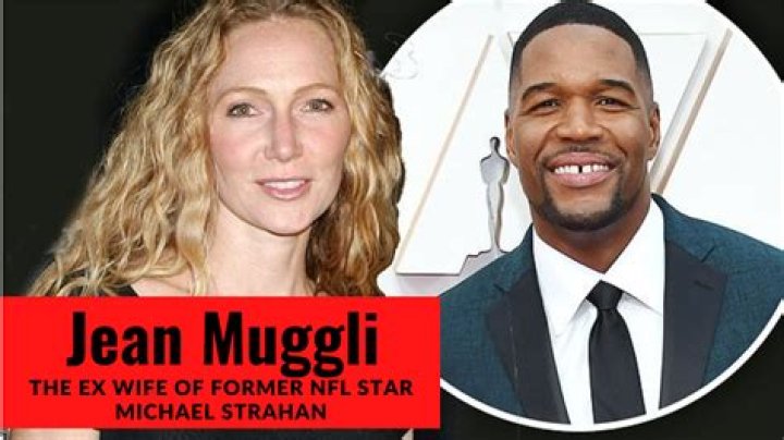 The untold truth about Michael Strahan's ex-wife Jean Muggli