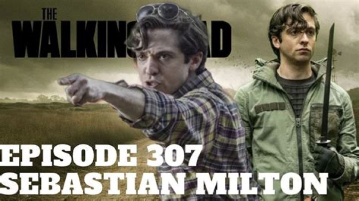 The Walking Dead: Who is Sebastian Milton?