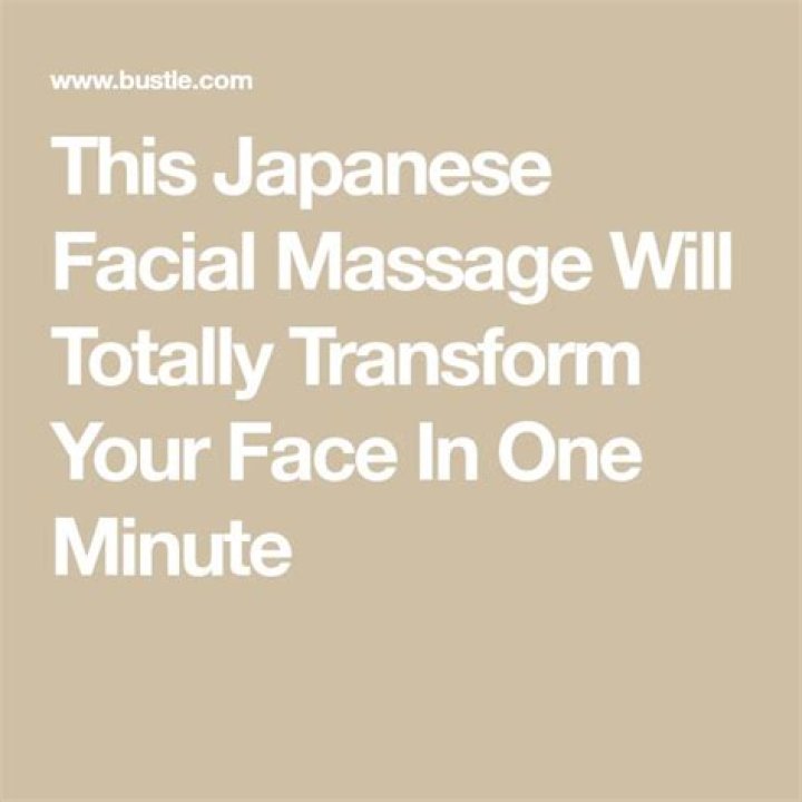 This Japanese Facial Massage Will Totally Transform Your Face In One Minute