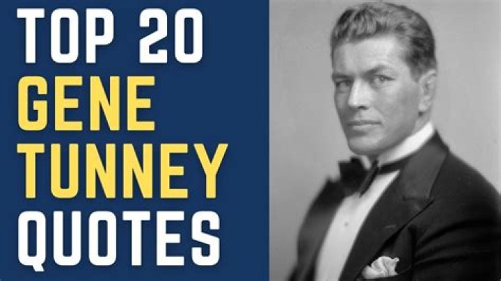 Top 20 Gene Tunney Quotes