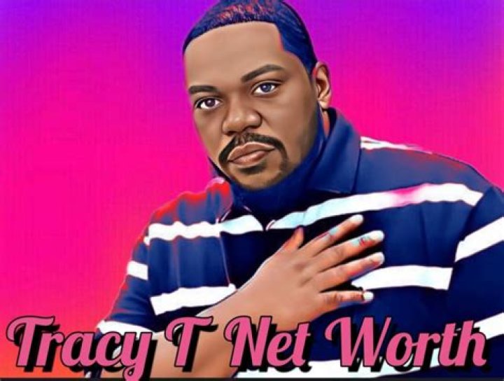 Tracy T Net Worth 2024