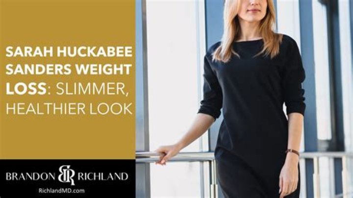 Understanding Sarah Huckabee Sanders’ Weight Loss Strategy