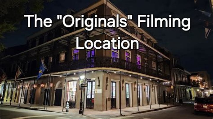 Where is The Originals Filmed? Vampire Thriller’s Main Locations