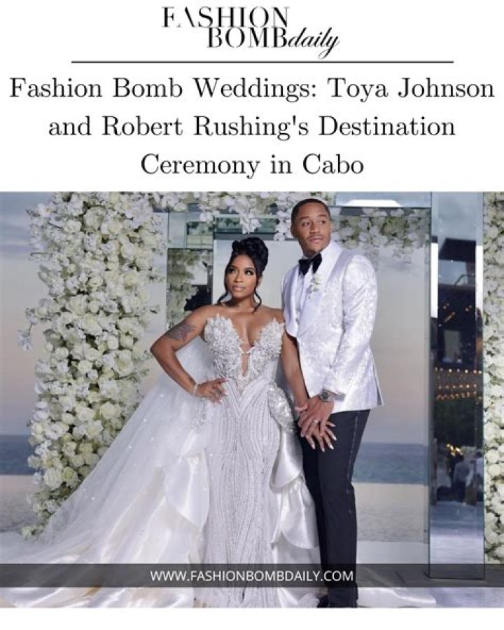 Who is Robert Rushing? All about Toya Johnson’s husband as Lil Wayne’s ex gets married in Cabo San Lucas
